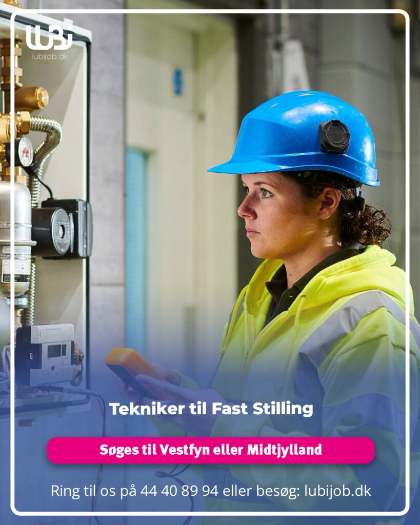 Tekniker til Fast Stilling på Vestfyn eller Midtjylland